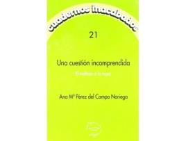 Livro Una Cuestión Incomprendida de Ana María Pérez Del Campo (Espanhol)