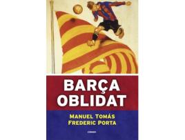 Livro Barça Oblidat de Manuel Tomás (Catalão)