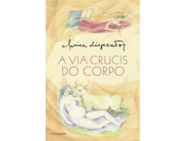 Livro A Via Crucis Do Corpo de Clarice Lispector (Português-Brasil)