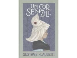Livro Un Cor Senzill de Gustave Flaubert (Catalão)