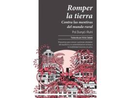 Livro Romper La Tierra de Pol Dunyó I Ruhí (Espanhol)