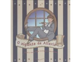 Livro O Xigante De Allariz de Xabier Dominguez Perez (Galego)