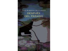 Livro Después Del Paraíso de Luis Alberto De Cuenca (Espanhol)