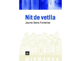 Livro Nit De Vetlla de Jaume Serra I Fontelles (Catalão)