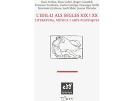 Livro L'Idil·Li Als Segles Xix I Xx de Jordi Male I Pegueroles (Catalão)