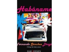 Livro Habáname de Fernando Sánchez Dragó (Espanhol)