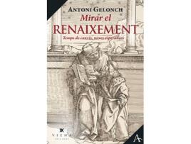 Livro Mirar El Renaixement de Antoni Gelonch Viladegut (Catalão)