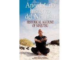 Livro Anecdotario Historico Del Ninjutsu.(Japon Cerca) de Pedro Fleitas Gonzalez (Espanhol)