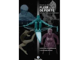 Livro Fluir En El Deporte. Claves Para Las Experiencias Y Actuaciones Óptimas de Susan A. Jackson (Espanhol)