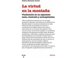 Livro La Virtud En La Montaña de Pablo Batalla Cueto (Espanhol)