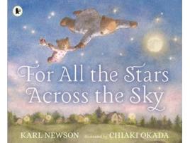 Livro For All The Stars Across The Sky de Karl Newson (Inglês - 2020)
