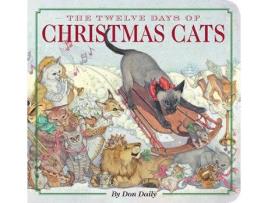 Livro Twelve Days Of Christmas Cats de Don Daily (Inglês - 2020)