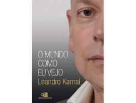 Livro O Mundo Como Eu Vejo de Leandro Karnal (Português-Brasil)