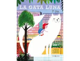 Livro La Gata Luna Y Yo de Lydia Corry (Espanhol)