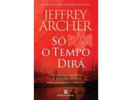 Livro Só O Tempo Dirá - As Crónicas De Clifton 1 de Jeffrey Archer (Português)