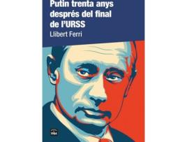 Livro Putin Trenta Anys Després Del Final De L'Urss de Llibert Ferri (Catalão)