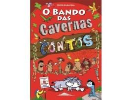 Livro O Bando das Cavernas de Nuno Caravela (Português)