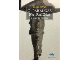 Livro O Paraugas Na Raiola E Outros Relatos de Paco Rivas (Galego)