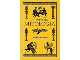 Livro O Livro da Mitologia - Thomas Bulfinch de Thomas Bulfinch (Português do Brasil)