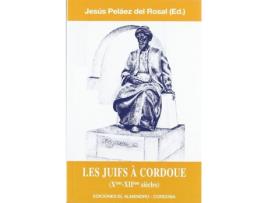Livro Les Juifs A Cordoue de Jesus Pelaez (Espanhol)