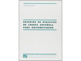 Livro Estudios De Didactica De Lengua Española de Alber Millan Chivite (Espanhol)