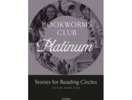 Livro Oxford Bookworms Club: Stories for Reading Circles: Platinum