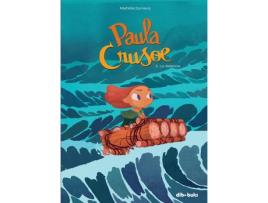 Livro Paula Crusoe, 2 La Distancia