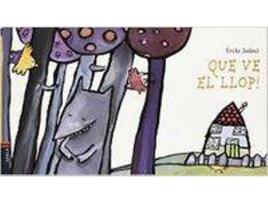 Livro Que Ve El Llop! de Emile Jadoul (Catalão)