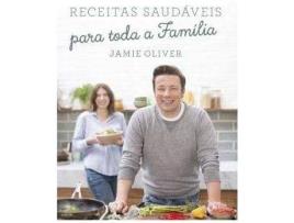 Livro Receitas Saudáveis Para Toda A Família de Vários Autores (Ano de Edição - 2017)