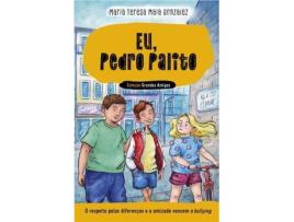 Livro Eu, Pedro Palito de Maria Teresa Maia Gonzalez