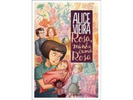 Livro Rosa, Minha Irmã Rosa de Alice Vieira