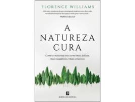 Livro A Natureza Cura de Florence Williams