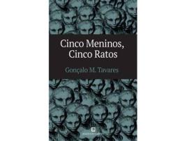 Livro Cinco Meninos, Cinco Ratos de Gonçalo M. Tavares