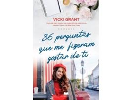 Livro 36 Perguntas Que Me Fizeram Gostar De Ti de Vicki Grant (Português)