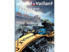Livro Michel Vaillant 8, 13 Dias de Philippe Graton e Denis Lapière (Português)