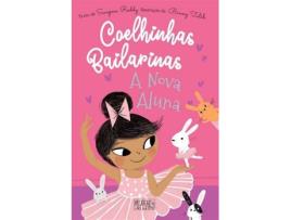 Livro Coelhinhas Bailarinas N.º 1 de Swapna Reddy