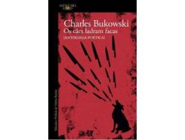 Livro Os Caes Ladram Facas de Charles Bukowski (Português)