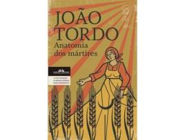 Livro Anatomia dos Mártires de João Tordo