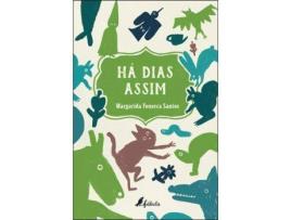 Livro Há Dias Assim de Margarida Fonseca Santos
