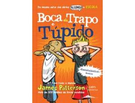 Livro Boca De Trapo E Tupido de James Patterson E Chris Graben (Português)