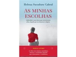 Livro Minhas Escolhas de Helena Sacadura Cabral