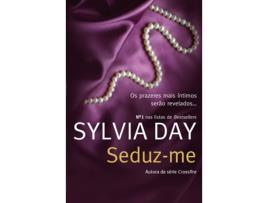 Livro Seduz-me de Sylvia Day