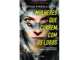 Livro Mulheres Que Correm Com Os Lobos de Clarissa Pinkola Estés