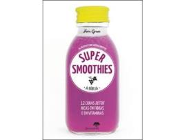 Livro Super Smoothies - A Bíblia de Fern Green