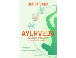 Livro Ayurveda: Sabedoria Antiga de Geeta Vara