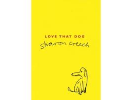 Livro Love That Dog de Sharon Creech