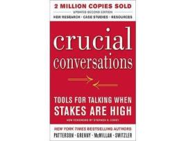 Livro Crucial Conversations: Tools For Talking When Stakes Are High de Patterson