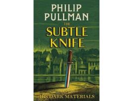 Livro The Subtle Knife (His Dark Materials 2) de Philip Pullman