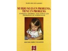 Livro Mi Hijo No Es Un Problema, Tiene Un Problema