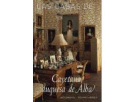 Livro Las Casas De Cayetana, Duquesa De Alba